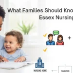 What Families Should Know About Essex Nursing Homes